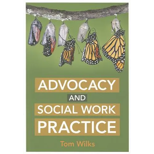 Advocacy and Social Work Practice - Paperback