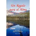 Un Regalo para el Alma: Historias para reflexionar - Paperback