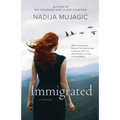 Immigrated: A Memoir - Paperback