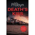 Death's Kiss: A Chilling Essex Murder Mystery Novel - Hardcover