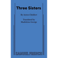 Three Sisters - Paperback