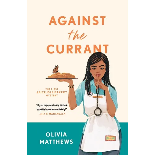 Against the Currant: A Spice Isle Bakery Mystery - Paperback