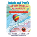 Isabella and Trent's Hot Air Balloon Adventure - Paperback