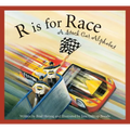 R Is for Race: A Stock Car Alphabet - Hardcover