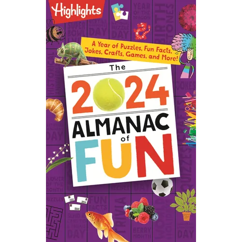The 2024 Almanac of Fun: A Year of Puzzles, Fun Facts, Jokes, Crafts, Games, and More! - Paperback