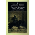 Tales of Soldiers and Civilians: and Other Stories - Paperback