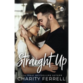 Straight Up - Paperback