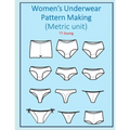 Women's Underwear Pattern Making (Metric unit) - Paperback