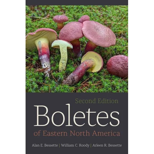 Boletes of Eastern North America: Second Edition - Paperback