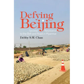 Defying Beijing: Societal Resistance to the Belt and Road in Myanmar - Paperback
