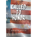 Called to Honor - Paperback