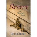 Revery: A Year of Bees - Paperback