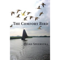 The Comfort Bird - Paperback