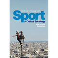 Sport: A Critical Sociology - Paperback