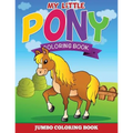 My Little Pony Coloring Pages (Jumbo Coloring Book) - Paperback