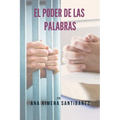 El Poder de las Palabras - Paperback