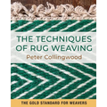 The Techniques of Rug Weaving - Paperback