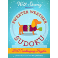 Will Shortz Presents Sweater Weather Sudoku: 200 Challenging Puzzles: Hard Sudoku Volume 2 - Paperback