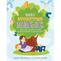 Baby Storytime Magic: Active Early Literacy Through Bounces, Rhymes, Tickles and More - Paperback
