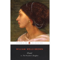 Clotel: Or, the President's Daughter - Paperback