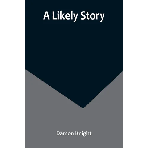 A Likely Story - Paperback
