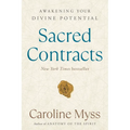 Sacred Contracts: Awakening Your Divine Potential - Paperback