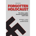 Forgotten Holocaust, Third Edition - Paperback