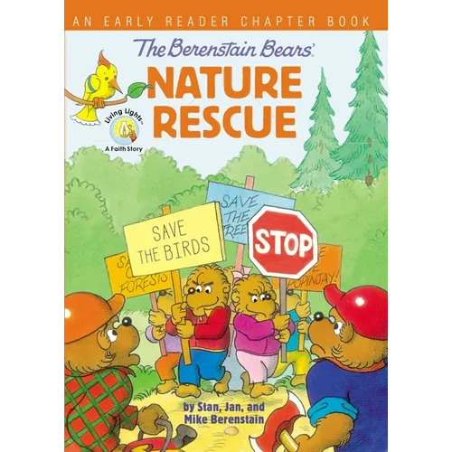 The Berenstain Bears' Nature Rescue: An Early Reader Chapter Book - Paperback
