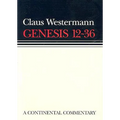Genesis 12 - 36: Continental Commentaries - Hardcover