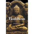 Buddhism: Its Essence and Development - Paperback
