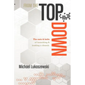 From the Top Down - Paperback
