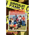 Survivalist Family Prepared Americans for a Strong America - Paperback