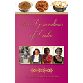 Four Generations of Cooks: Cookbook - Paperback