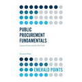 Public Procurement Fundamentals: Lessons from and for the Field - Paperback