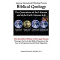 Biblical Geology: The Scientific Method of the Gap Theory - Paperback