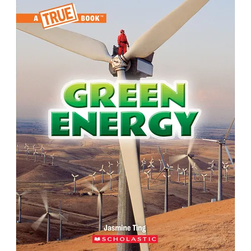 Green Energy (a True Book: A Green Future) - Paperback