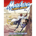 Rain Forest Destruction: A Max Axiom Super Scientist Adventure - Hardcover
