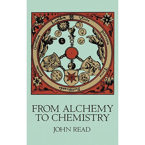 From Alchemy to Chemistry - Paperback