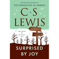 Surprised by Joy: The Shape of My Early Life - Paperback