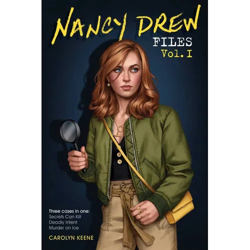 Nancy Drew Files Vol. I: Secrets Can Kill; Deadly Intent; Murder on Ice - Paperback