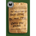 The Haunting of Hajji Hotak and Other Stories - Paperback