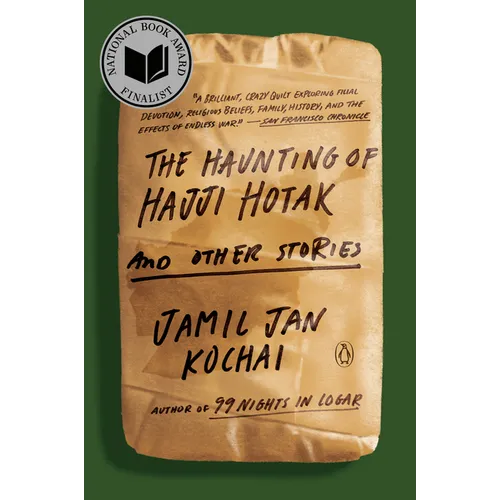 The Haunting of Hajji Hotak and Other Stories - Paperback