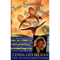 Your Guardian Angels: Use the Power of Angelic Messengers to Enrich and Empower Your Life - Paperback