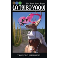 La Tribu Yaqui - Paperback