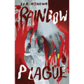 Rainbow Plague - Paperback