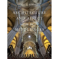 Architecture and Affect in the Middle Ages - Hardcover