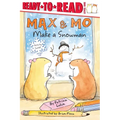 Max & Mo Make a Snowman: Ready-To-Read Level 1 - Paperback