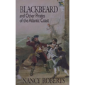 Blackbeard and Other Pirates of the Atlantic Coast - Paperback