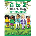 A to Z Black Boy Affirmations - Hardcover
