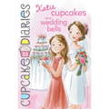 Katie Cupcakes and Wedding Bells - Hardcover